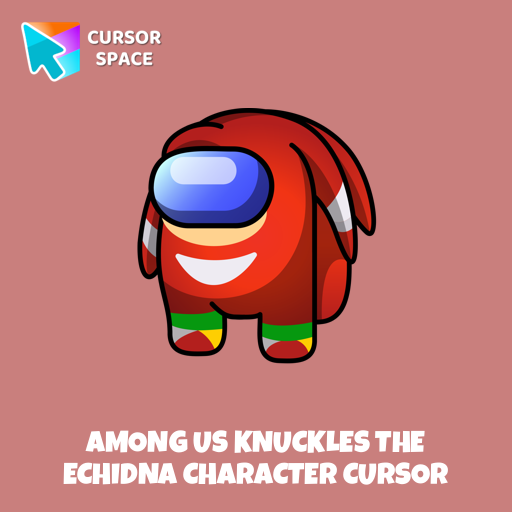 Among Us Knuckles the Echidna Character cursor pointer cursor