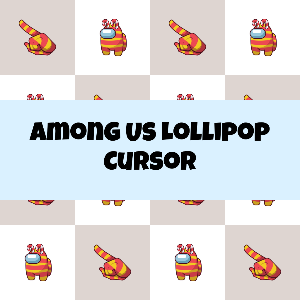 Preview Among Us Lollipop cursor custom cursor pack