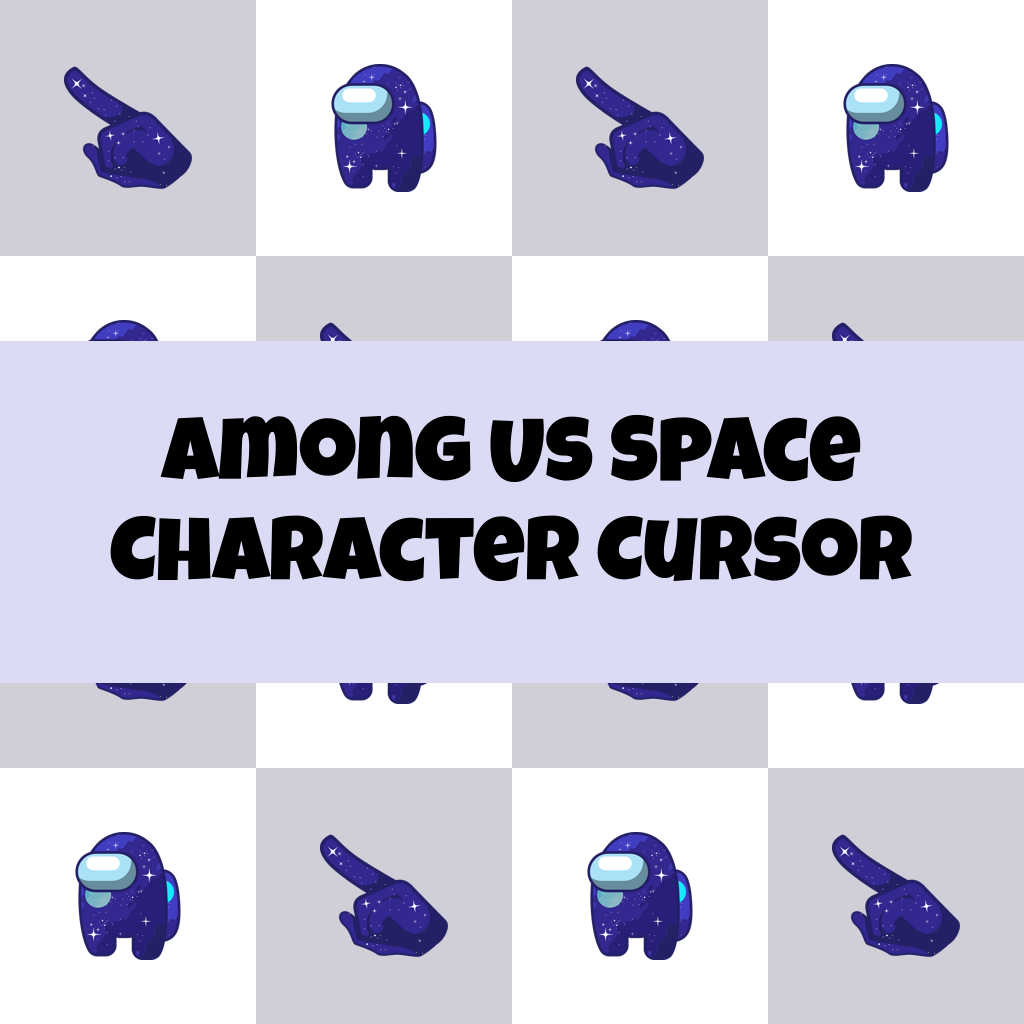 Preview Among Us Space Character cursor custom cursor pack