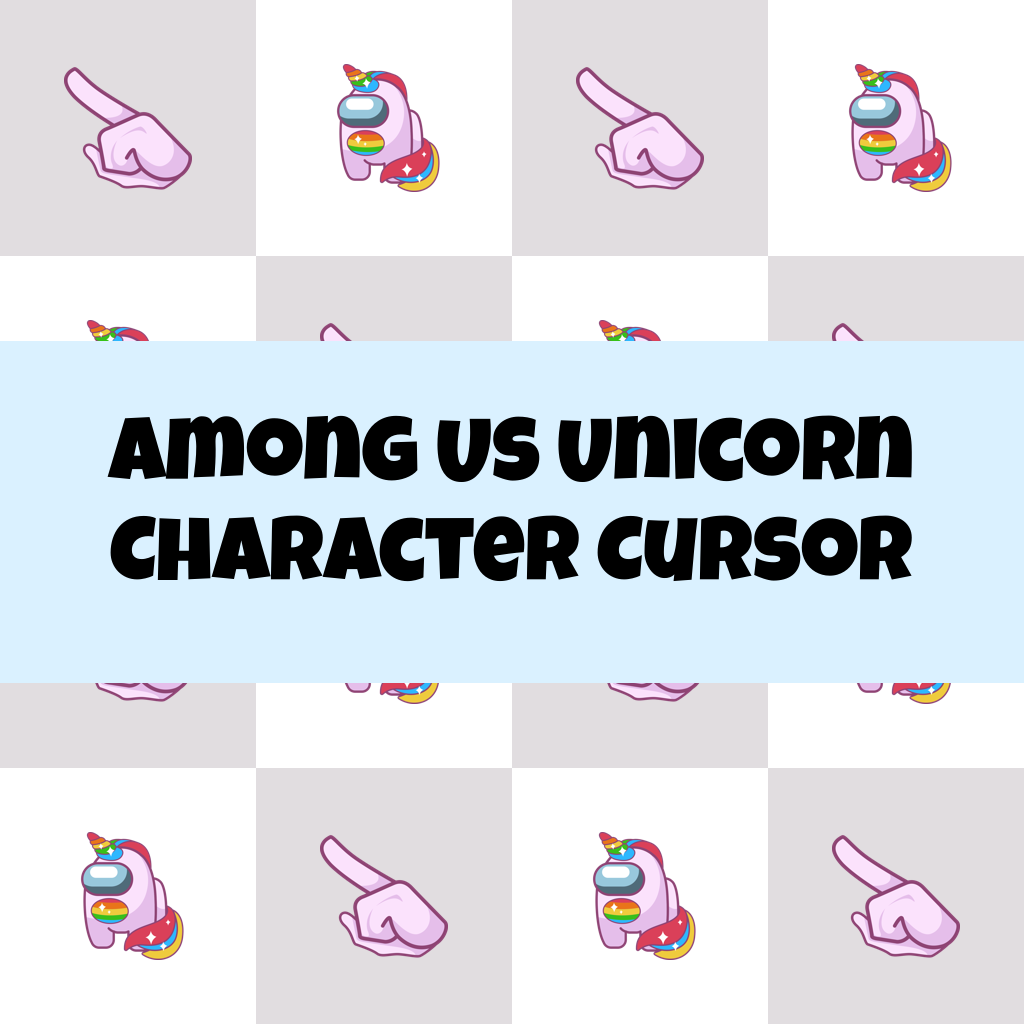 Preview Among Us Unicorn Character cursor custom cursor pack