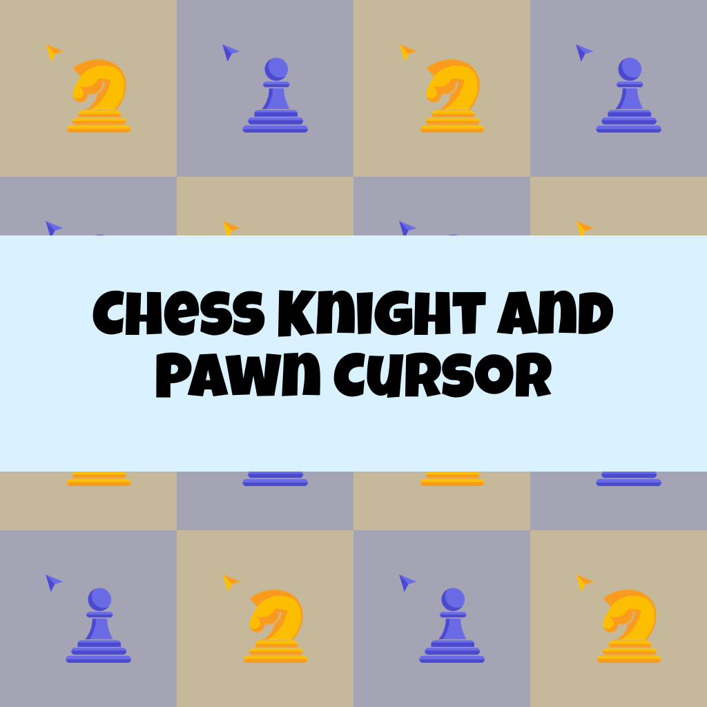 Preview Chess Knight and Pawn cursor custom cursor pack