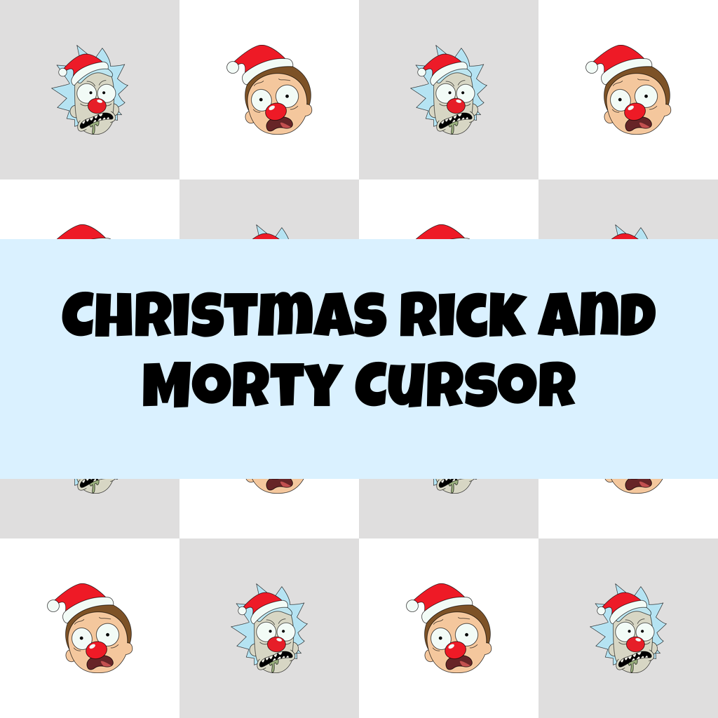 Preview Christmas Rick and Morty cursor custom cursor pack